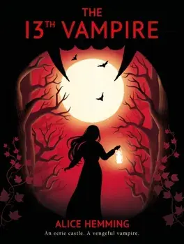 The Thirteenth Vampire, Paperback/Alice Hemming