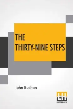 The Thirty-Nine Steps: (The 39 Steps), Paperback/John Buchan