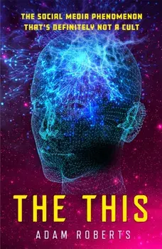The This, Paperback/Adam Roberts