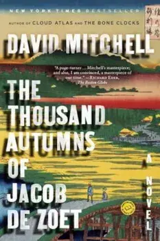 The Thousand Autumns of Jacob de Zoet, Paperback/David Mitchell
