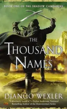 The Thousand Names, Paperback/Django Wexler