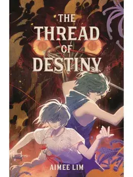 The Thread of Destiny, Hardback/Aimee Lim