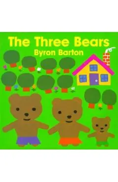 The Three Bears Board Book - Byron Barton