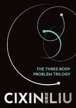 The Three-Body Problem Trilogy. Remembrance of Earth's Past, Paperback/Cixin Liu