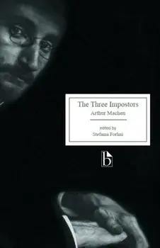 The Three Impostors; or, The Transmutations, Paperback/Arthur Machen