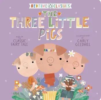 The Three Little Pigs, Hardcover/Carly Gledhill