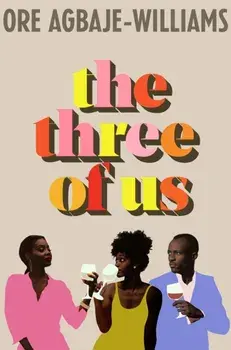 The Three of Us. The addictive relatable summer holiday read of 2023, Hardback/***