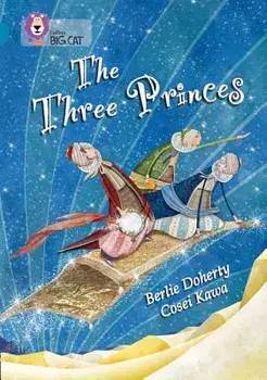 The Three Princes, Paperback/Berlie Doherty