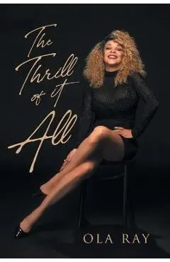 The Thrill of It All - Ola Ray