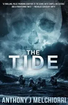 The Tide, Paperback/Anthony J. Melchiorri
