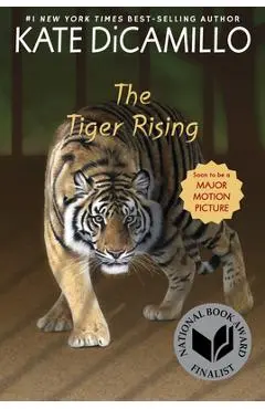The Tiger Rising - Kate Dicamillo