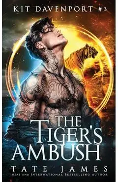 The Tiger's Ambush - Tate James
