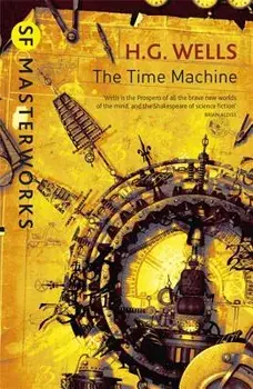 The Time Machine, Paperback/H. G. Wells