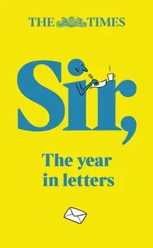 The Times Sir. The Year in Letters (2024), 2 Revised edition, Hardback/***