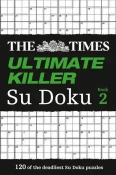 The Times Ultimate Killer Su Doku Book 2, Paperback/The Times Mind Games