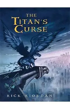 The Titan's Curse - Rick Riordan