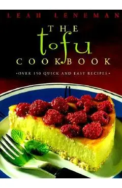 The Tofu Cookbook - Leah Leneman