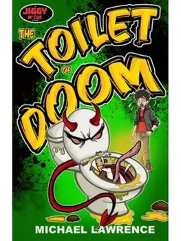 The Toilet of Doom, Paperback/Michael Lawrence