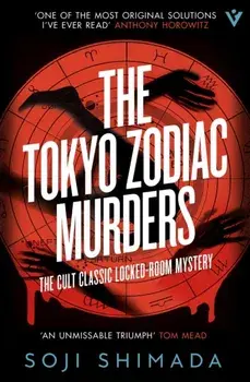 The Tokyo Zodiac Murders, Paperback/Soji Shimada