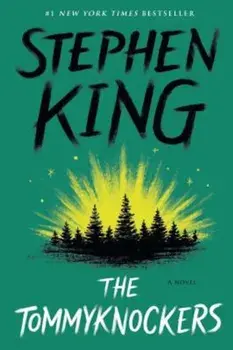 The Tommyknockers, Paperback/Stephen King