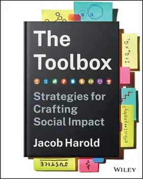 The Toolbox: Strategies for Crafting Social Impact, Hardback/J Harold