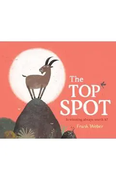 The Top Spot - Frank Weber