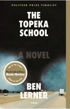 The Topeka School - Ben Lerner