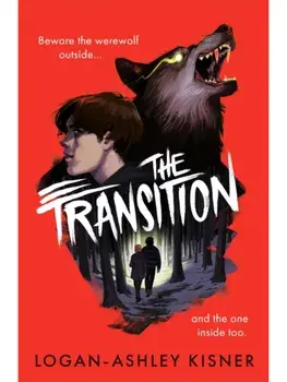 The Transition, Paperback/Logan-Ashley Kisner