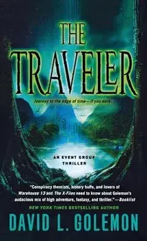 The Traveler: An Event Group Thriller, Paperback/David L. Golemon