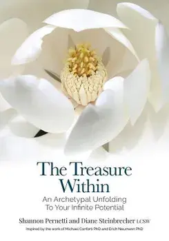 The Treasure Within: An Archetypal Unfolding to Your Infinite Potential, Paperback/Shannon Pernetti