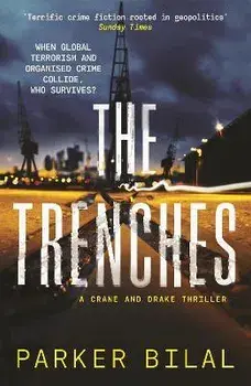 The Trenches. Main, Paperback/Parker Bilal