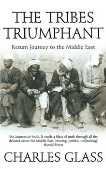 The Tribes Triumphant, Paperback/Charles Glass