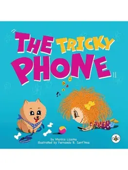 The Tricky Phone, Paperback/Monica Lizama