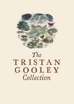 The Tristan Gooley Collection: How to Read Nature, How to Read Water, and the Natural Navigator, Hardcover/Tristan Gooley