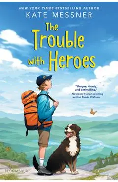The Trouble with Heroes - Kate Messner