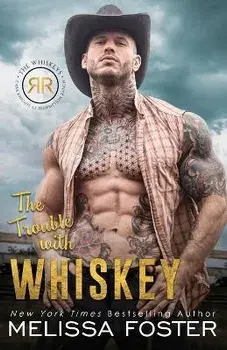The Trouble with Whiskey: Dare Whiskey, Paperback/Melissa Foster