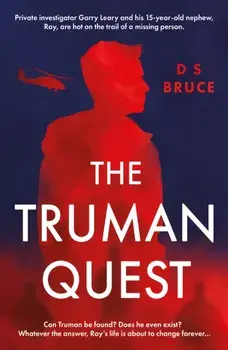 The Truman Quest, Paperback/D S Bruce