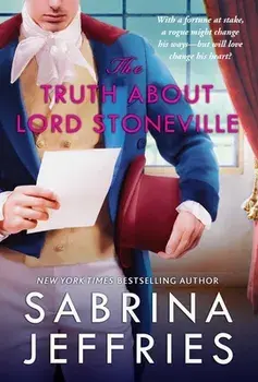 The Truth about Lord Stoneville, 1, Paperback/Sabrina Jeffries