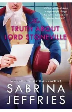 The Truth about Lord Stoneville, 1 - Sabrina Jeffries