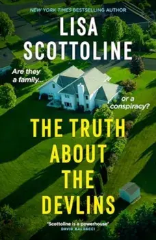The Truth About the Devlins, Paperback/Lisa Scottoline