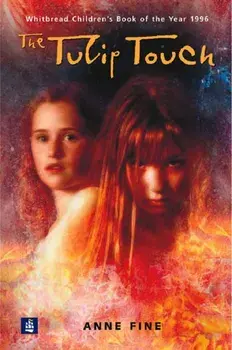 The Tulip Touch n/e. 3 ed, Hardback/Anne Fine