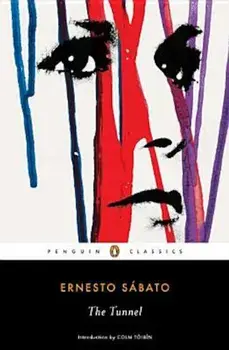 The Tunnel, Paperback/Ernesto Sabato