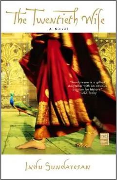 The Twentieth Wife - Indu Sundaresan
