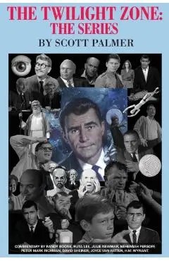 The Twilight Zone: The Series - Scott V. Palmer