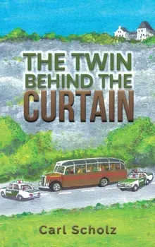 The Twin Behind the Curtain, Hardback/Carl Scholz