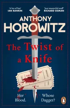 The Twist of a Knife. A gripping locked-room mystery from the bestselling crime writer, Paperback/Anthony Horowitz