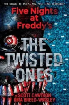 The Twisted Ones (Five Nights at Freddy's '2), Paperback/Scott Cawthon