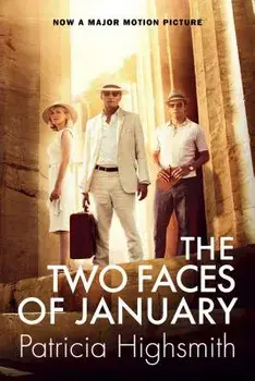 The Two Faces of January, Paperback/Patricia Highsmith