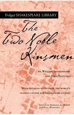 The Two Noble Kinsmen - William Shakespeare