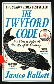 The Twyford Code. The Sunday Times bestseller from the author of The Appeal, Main, Paperback/Janice Hallett